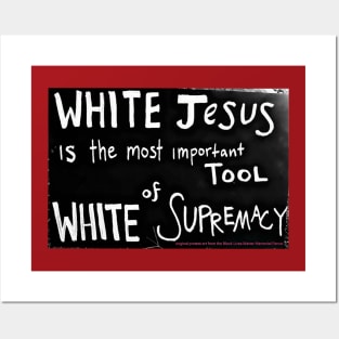 White Jesus Is The Most Important Tool of White Supremacy  - Black Lives Matter Memorial Fence - Fence Angel - Double-sided Posters and Art